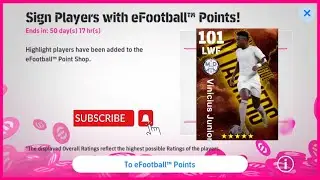 Signing and Training guide for Vinicius Junior for max rating 101 | eFootball points shop