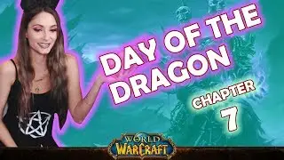 Ch. 7 | World of Warcraft | Day of the Dragon [Live Twitch Reading by aLilFoxz]