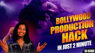 MUSIC PRODUCTION HACK in 2 MINS  | BOLLYWOOD EDITION | In HINDI
