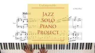Unforgettable /Jazz Solo Piano/ Free transcription/ arr.HansPiano
