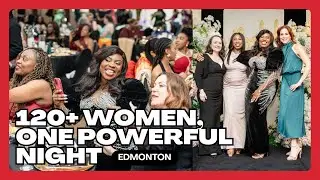 BOLD Woman Gala 2.0 | 120+ Women Gather to Celebrate in Edmonton