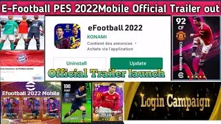 E-Football PES 2022 Mobile Official Trailer| Gameplay Mode & Legendary Players|