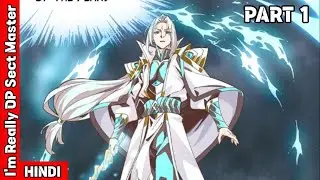 I Am Really Overpowered Little Sect Master Part 1  || Manhwa Explained In Hindi ll