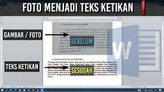 Cara Merubah Gambar Atau Foto Buku Jadi Teks Ketikan Di Microsoft Word || Tanpa Aplikasi Tambahan