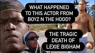 WHAT HAPPENED To This Actor from Boyz N The Hood & High School High? Tragic Death of Lexie Bigham 