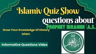 Prophet Ibrahim (Abraham, A.S.) &ndash; Life, Story, Sacrifice & Legacy in Islam