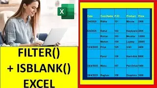 FILTER ISBLANK EXCEL | #exceltutorial 3| #excelfansonly
