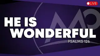He is Wonderful
