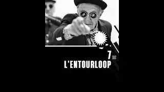 Mixtape L'entourloop By Dj Windows vol 1