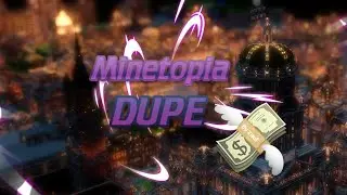 DDG MINETOPIA DUPE GLITCH 💸 | ~ zuuf