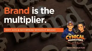 Season 2 Episode 5: SEO, Ads, Email - None of It Works Without Brand