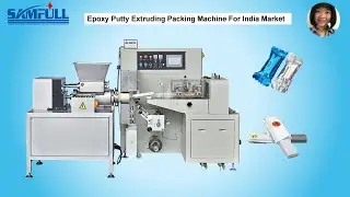 Epoxy Putty Extruding Packing Machine For India Market