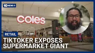 How TikTok Exposed Coles And Helped Spark One Of Australia&rsquo;s Biggest Consumer Court Cases | 10 News+