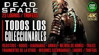Dead Space Remake | Gu&iacute;a de TODOS los Coleccionables, Logros y Trofeos (Registros, Nodos, Armas...)