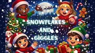 Snowflakes and Giggles - Thuggizzle Reads To Kids Music - North Pole Party Jams