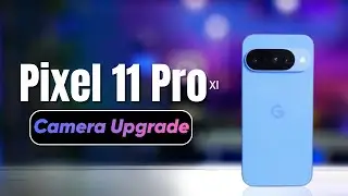 Pixel 11 Pro XL - Super Cameras❤️&zwj;🔥!
