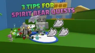 3 Tips on How to Complete Spirit Bear's Quests Fast | Bee Swarm Simulator