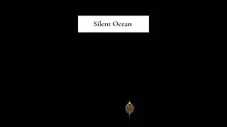 A Wisdom - Silent Ocean #a 🌟 #motivation 💪 #strength 🔥 #quotes ✨ #shorts 🎬