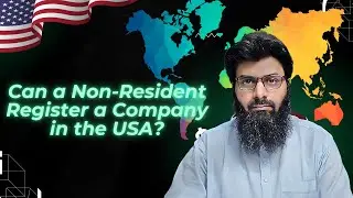 Can Non-Resident Start a Business in the US? Company Registration Explained | Urdu/Hindi