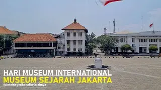 Walking Around at Jakarta History Museum | Museum Sejarah Jakarta | Museum Fatahillah Kota Tua
