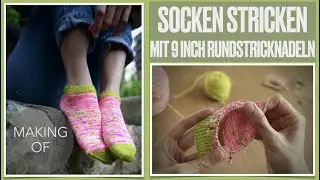 Making of I Socken mit Rundstricknadeln (9 Inch Circular) I Erfahrungsbericht I Sarah van Draad