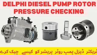 Delphi diesel pump head rotor pressure checking / tractor fuel pump rotor value sitting