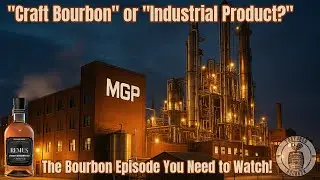 How MGP Took Over Bourbon &ndash; Seagram&rsquo;s Collapse & Rye Whiskey&rsquo;s Secret History