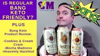 Is Bang Energy Drink Keto Friendly? Plus Keto Bang Energy Drink product review