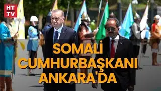 Somali Cumhurbaşkanı Ankara'da: Cumhurbaşkanı Erdoğan'dan resmi karşılama