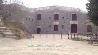 Monte Brione - 1. Weltkrieg - Festungen - Kriegspfade
