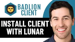 КАК УСТАНОВИТЬ КЛИЕНТ BADLION В 2026 ГОДУ (ОБНОВЛЕННЫЙ СПОСОБ С КЛИЕНТОМ LUNAR)