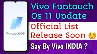 Vivo Funtouch Os 11 Officially Device List 😊|| Funtouch Os 11