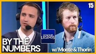 [E15] By The Numbers: LoL with MonteCristo and Thorin | Alphadraft Podcast Episode 15