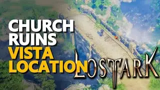 Church Ruins Lost Ark Vista