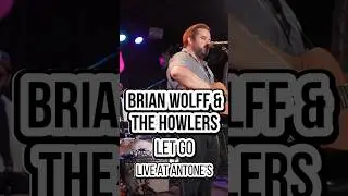 Brian Wolff & The Howlers- Let Go (Live at Antone's)  #livemusic #music #rocknroll #indierock