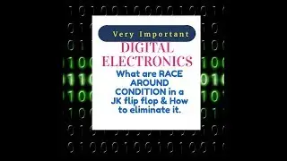Digital electronics | Race Around condition & Elimination |Gate & Ies
