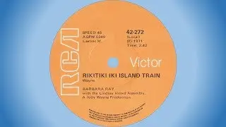 Barbara Ray - Rikitiki iki island train