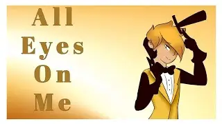 All Eyes On Me- Meme (Gravity Falls)