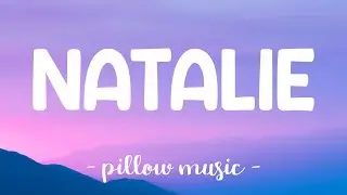 Natalie - Bruno Mars (Lyrics) 🎵