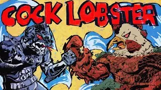 Cock Lobster - Daikaiju Music Video