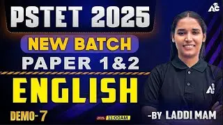 Pstet Exam Preparation 2025 New Batch Paper 1 & 2 English Demo Class-7 By Laddi Mam