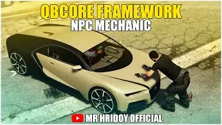 QBCore NPC Mechanic | Free Fivem Script | Latest 2024 Installation