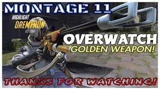 A Milestone in OW - Overwatch Montage 11