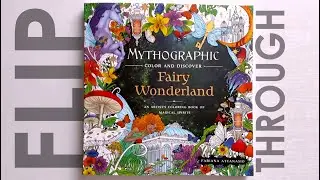 Mythographic: Fairy Wonderland by Fabiana Attanasio Flip Through