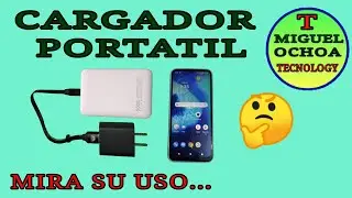 CARGADOR PORTATIL. MIRA C&Oacute;MO USARLO.