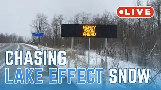 🔴LIVE STORM CHASERS | CHASING LAKE EFFECT SNOW