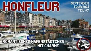 Frankreich: Honfleur - Mit dem Wohnmobil von Ètretat nach Honfleur