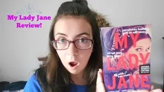 MY LADY JANE Book Talk