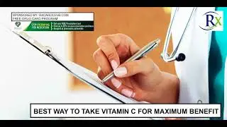Best Way To Take Vitamin C For Maximum Benefit