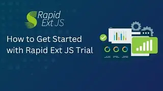 How to Get Started with Rapid Ext JS Trial